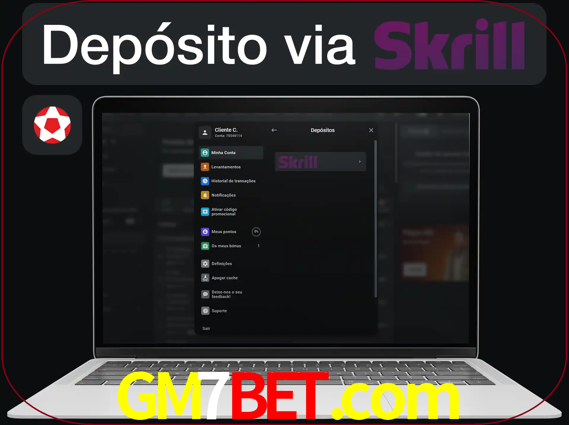 Fazer depósitos com Skrill.